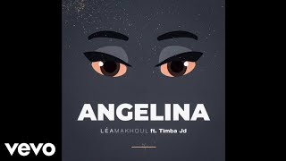 Lea Makhoul - Angelina (Audio) ft. Timba Jd