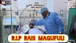 Yahuzunisha Maneno ya mwisho, Rais Magufuli akiwa hospitalini😭😭😭