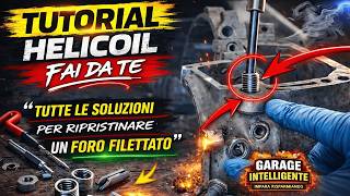 Elicoil... Filetto Spanato O Danneggiato Salva Il Motore In Pochi Minuti Tutorial Fai-Da-Te
