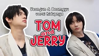 YEONJUN & BEOMGYU VERSI HIDUPNYA TOM AND JERRY