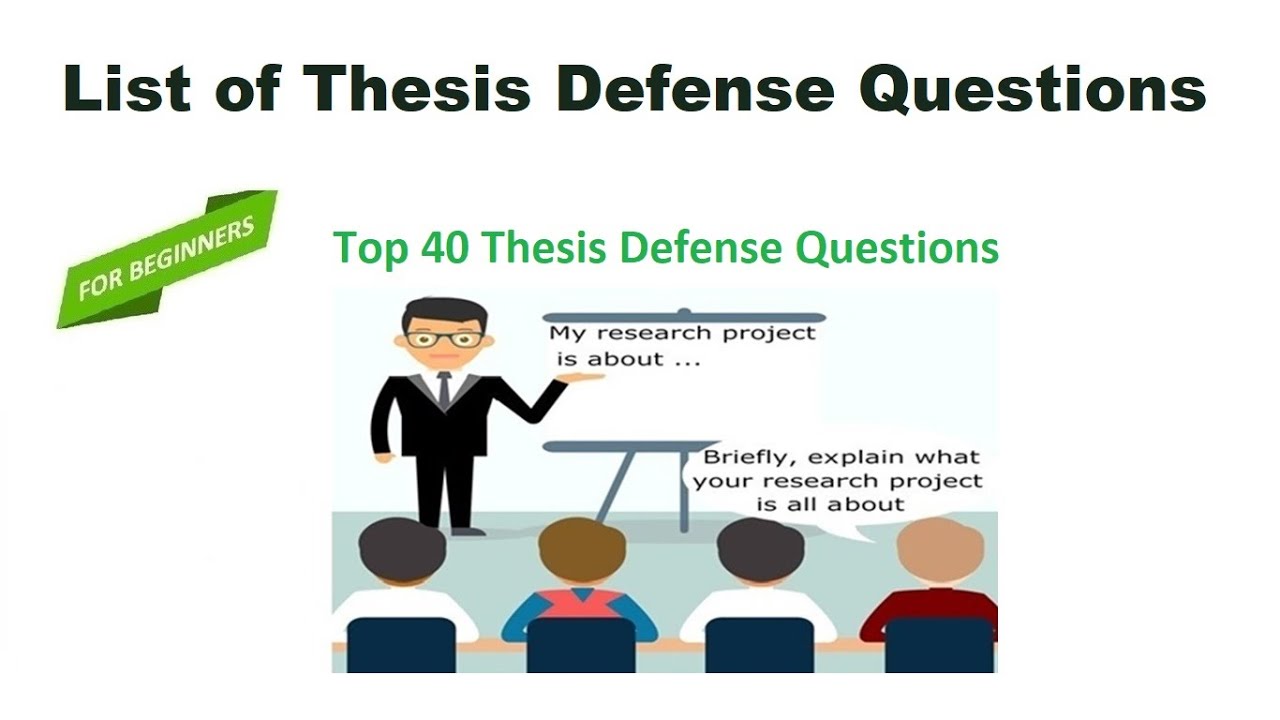 a thesis defense questions