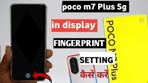 Poco M7 plus 5g in display fingerprint lock kaise kare|| Poco M7 plus in display fingerprint 