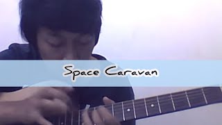 (original) space caravan - acousticwapang
