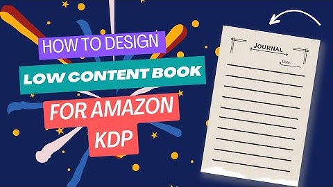 Easy way to make low content book for Amazon KDP using Canva | Step by step tutorial for beginners