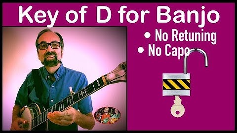 Unlocking the Key of D on Banjo