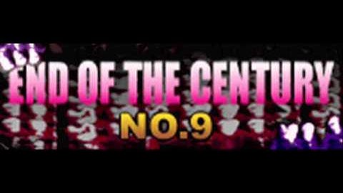 NO.9 - END OF THE CENTURY (HQ)