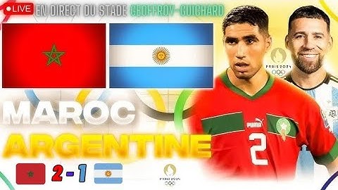 Argentine 🇦🇷1-🆚️-2🇲🇦 Maroc But Soufiane Rahimi jeux olympiques de Paris 2024 Stade Geoffroy-Guichard
