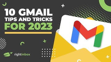 10 Gmail Tips and Tricks for 2024 (Part 1 of 3)