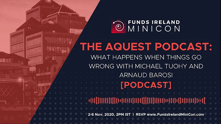 The Aquest Podcast - What happens when things go wrong with Michael Tuohy and Arnaud Barosi