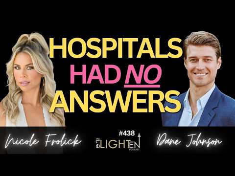 438: From Model to Medical Breakdown: Healing Crohn’s, His Daughter & the System | Dane Johnson