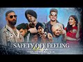 Safety off feeling mashup  priyanshu production  ft shubh  jass manak  sidhu  punjabi songs