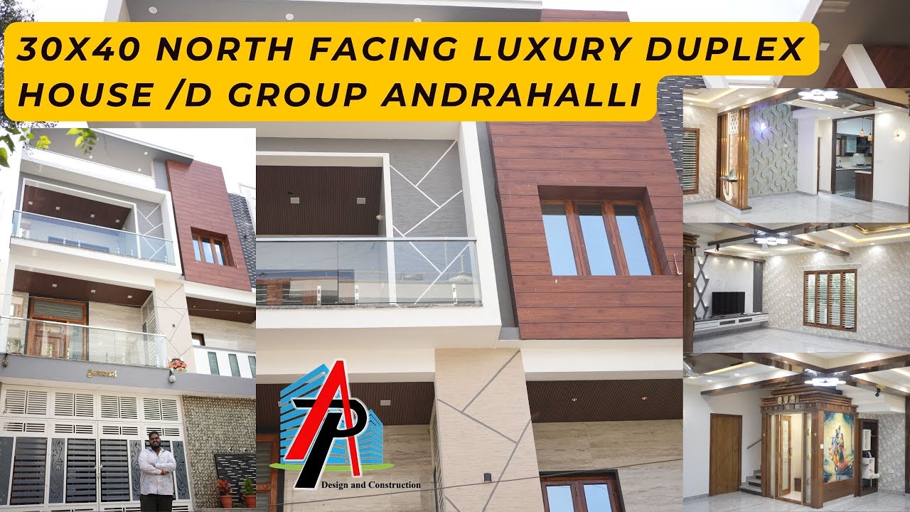 30x40 NORTH FACING LUXURY DUPLEX HOUSE /D GROUP ANDRAHALLI