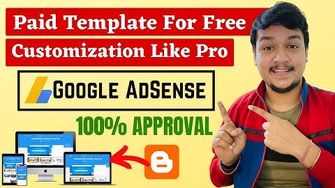 How To Customize Blogger Template Like A PRO🔥| Fast AdSense Approval | Premium Blogger Template Free