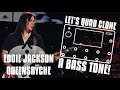 Lets quad clone a bass tone episode 1 eddie jackson queensrche