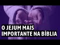 CONHEÇA o jejum MAIS IMPORTANTE na Bíblia e como jejuar - 10 Dias de Oração - Leandro Quadros - IASD