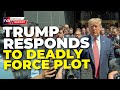 Breaking trump reacts to fbi cleared deadly maralago raid assassination plot