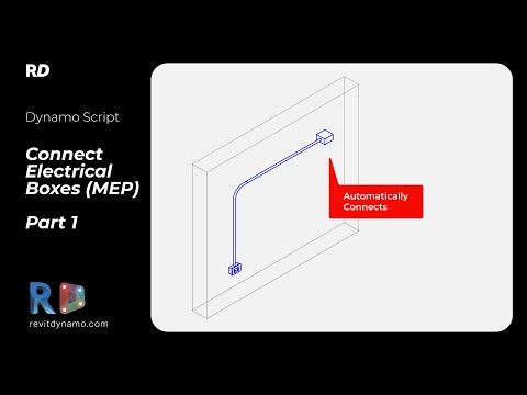 Dynamo Script: Connect Electrical Boxes (MEP) - Part 1