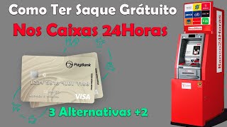 COMO TER SAQUE GRÁTIS NO BANCO 24HORAS #PagBank