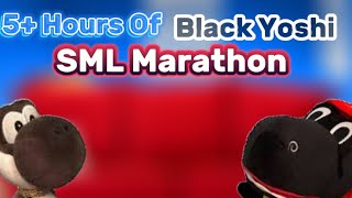 *5 HOURS* Of Black Yoshi | Best Of Black Yoshi (SML MARATHON)