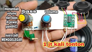 how to increase bass and volume on power pam8403 / don't forget to SUBSCRIBE friends🙏