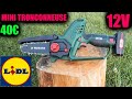 LIDL mini-tronconneuse PARKSIDE PGHSA 12 A1 X12VTEAM Cordless Pruning Saw mini chainsaw