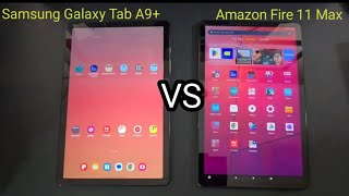 Samsung Galaxy Tab A9+ vs Amazon Fire 11 Speed Test