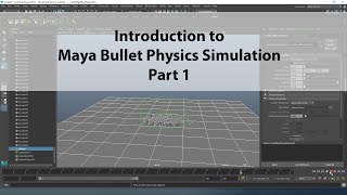 Maya Bullet Physics Simulation part 1