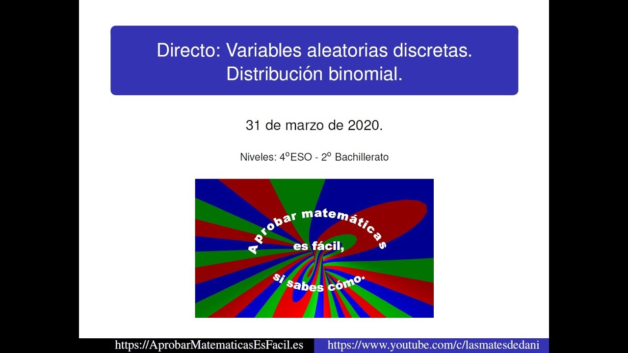 Variables aleatorias discretas. Distribución binomial. DIRECTO - YouTube