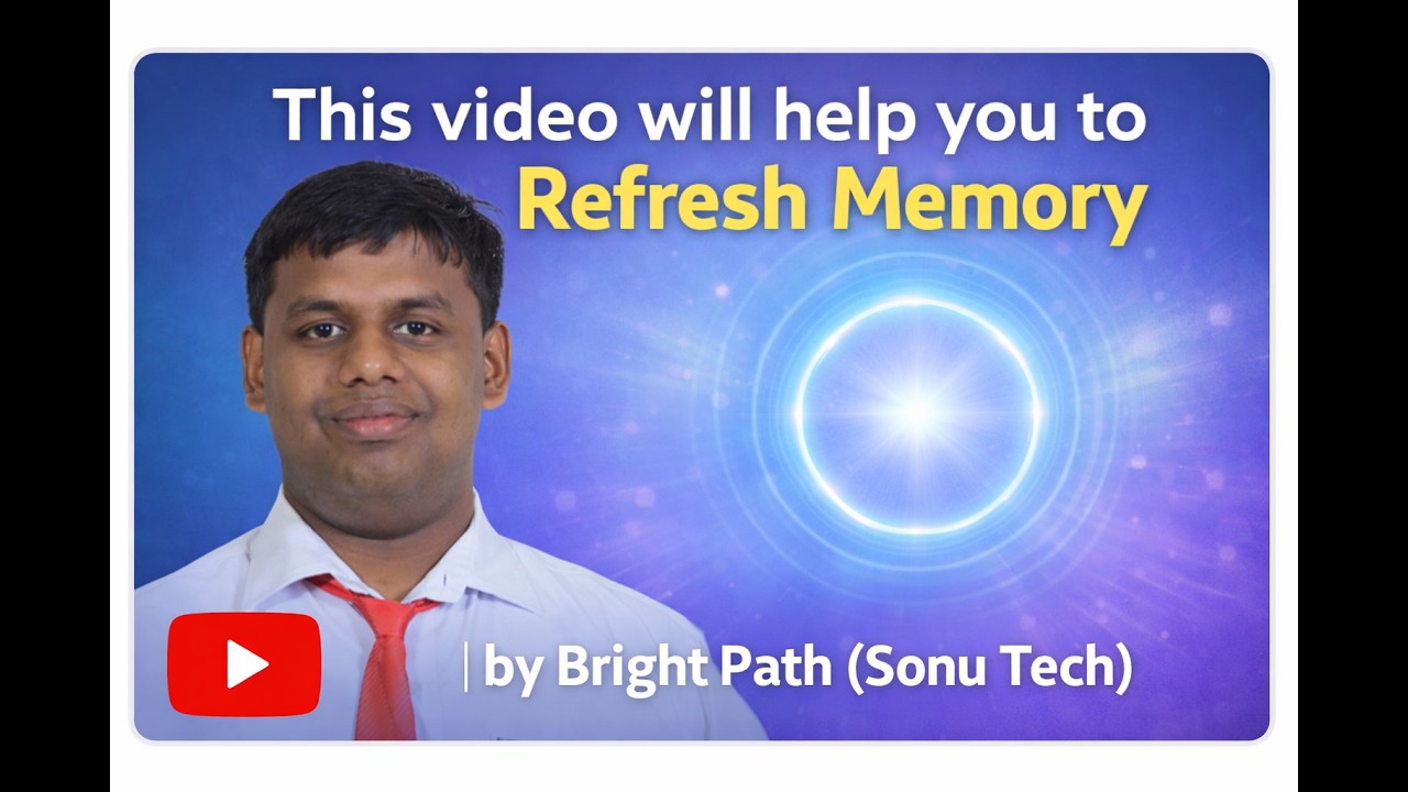 This video will help you to refresh memory | by Bright Path (Sonu Tech ...
