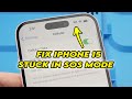 How to Fix iPhone 15/ Pro / Plus Stuck In SOS Mode