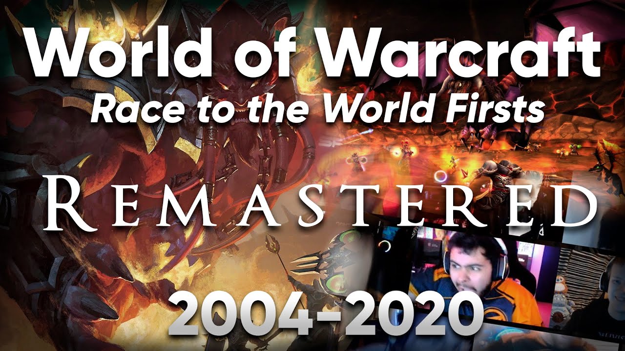 World of Warcraft: Race to the World Firsts - Remastered 2004-2020