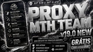 PROXY MTH TEAM v19.0 NEW UPDATE | Free Fire 🔥😎