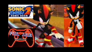 |#sonicdash2 #sonicboom |#shadow Run destroy 2500mines Special EVENT game play video PART -1