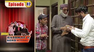 Hashmat \& Sons Return - Episode 2 | Season 3 | Comedy Ki Dunya | OR1O