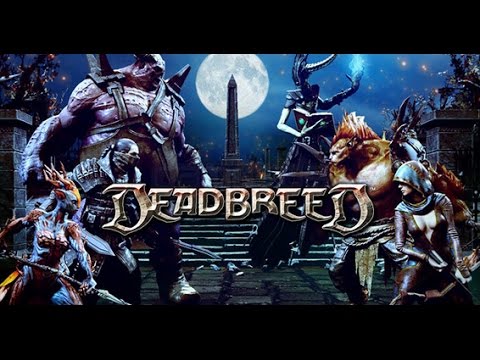 Знакомство с Deadbreed