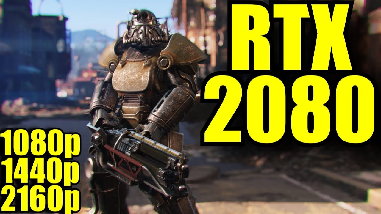 Fallout 4 RTX 2080 OC | 1080p - - 2160p | FRAME-RATE TEST - YouTube