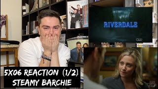 RIVERDALE - 5x06 'BACK TO SCHOOL' REACTION (1/2)