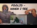 "FOOLIO" WHEN I SEE REMIX REACTION VIDEO