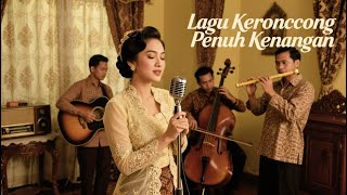 Download Lagu Keroncong Jadul 1970-an: Alunan Rindu yang Membawa Kembali ke Kehidupan Lama MP3 Download Lagu Keroncong Jadul 1970-an: Alunan Rindu yang Membawa Kembali ke Kehidupan Lama MP3