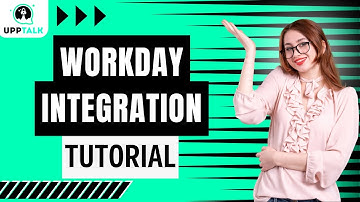 Workday Integration Training | Workday Integration Tutorial for Beginners | Workday Course | Upptalk