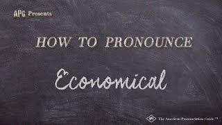 How to Pronounce Economical (Real Life Examples!)