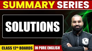 SOLUTIONS | Summary in Pure English | Chemistry | Class 12th Boards screenshot 1