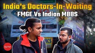 Why 80% Fail FMGE: Foreign Medical Graduates' Struggle to Practice in India | Exam Crisis Explained