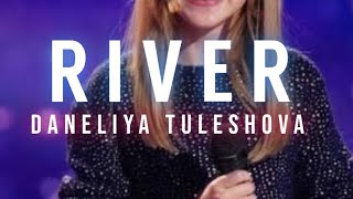 RIVER - Daneliya Tuleshova Cover (Lyrics)