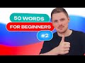 Russian Vocabulary - 50 words per week #2 | A1 level