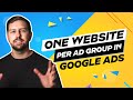 One Website Per Ad Group In Google Ads