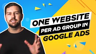 One Website Per Ad Group In Google Ads