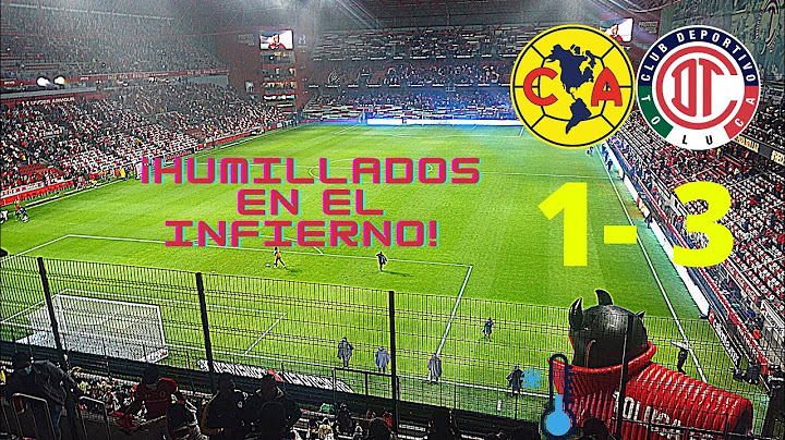 ¡HUMILLADOS EN EL INFIERNO! AMÉRICA 1 TOLUCA 3 *DESDE EL NEMESIO DIEZ  🔥