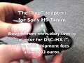 Sony DSC-HX1 "H9 74mm" & "Zeikos 74mm - 72mm" adapter's