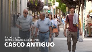 Casco Antiguo: la cuna del comercio pacense busca recuperar su protagonismo